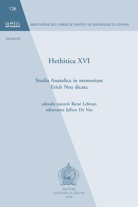 Lebrun / De Vos | Hethitica XVI: Studia Anatolica in Memoriam Erich Neu Dicata | Buch | 978-90-429-2338-6 | sack.de