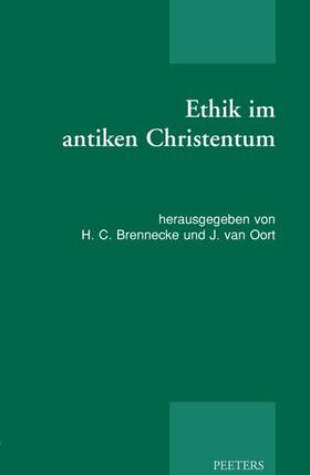 Brennecke / Oort |  Ethik Im Antiken Christentum | Buch |  Sack Fachmedien