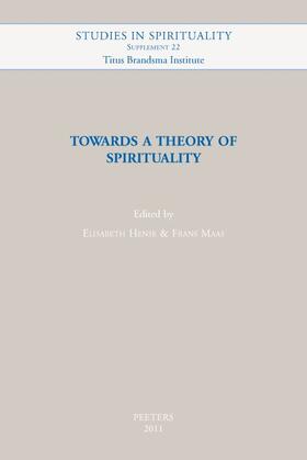 Hense / Maas | Towards a Theory of Spirituality | Buch | 978-90-429-2478-9 | sack.de