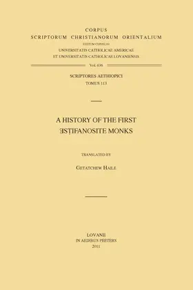 Haile |  A History of the First Estifanosite Monks: V. | Buch |  Sack Fachmedien