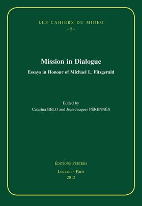 Belo / Perennes / Pérennès |  Mission in Dialogue: Essays in Honour of Michael L. Fitzgerald | Buch |  Sack Fachmedien