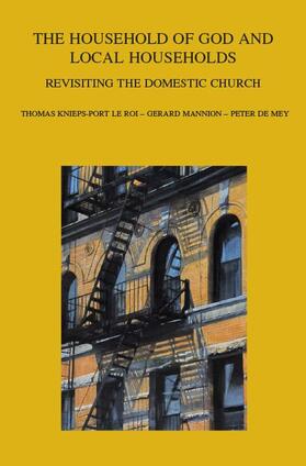 De Mey / Knieps-Port le Roi / Mannion |  The Household of God and Local Households: Revisiting the Domestic Church | Buch |  Sack Fachmedien