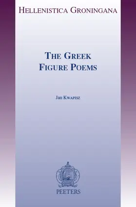 Kwapisz |  The Greek Figure Poems | Buch |  Sack Fachmedien