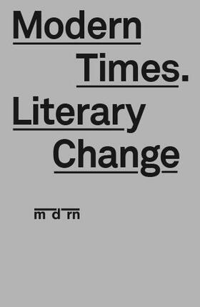 Baetens / Bru / De Geest |  Modern Times. Literary Change | Buch |  Sack Fachmedien