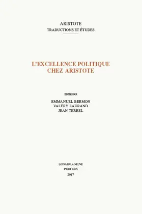 Bermon / Laurand / Terrel |  L'Excellence Politique Chez Aristote | Buch |  Sack Fachmedien