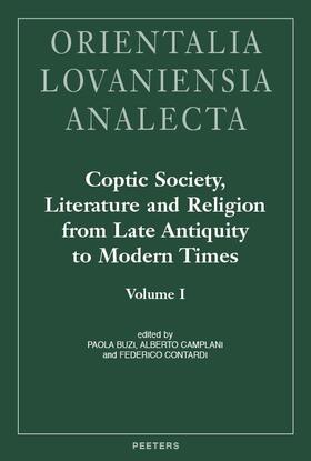 Buzi / Camplani / Contardi |  Coptic Society, Literature and Religion from Late Antiquity to Modern Times: Proceedings of the Tenth International Congress of Coptic Studies, Rome, | Buch |  Sack Fachmedien