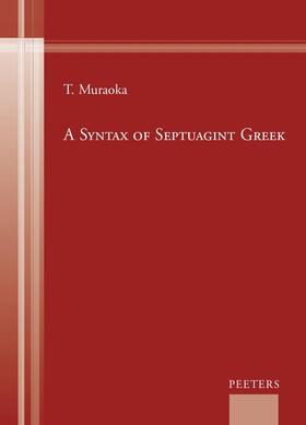 Muraoka |  A Syntax of Septuagint Greek | Buch |  Sack Fachmedien