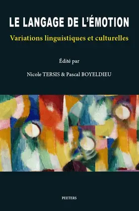 Boyeldieu / Tersis |  Le Langage de l'Emotion: Variations Linguistiques Et Culturelles | Buch |  Sack Fachmedien