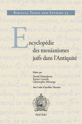 Hamidovic / Levieils / Mezange |  Encyclopedie Des Messianismes Juifs Dans l'Antiquite | Buch |  Sack Fachmedien