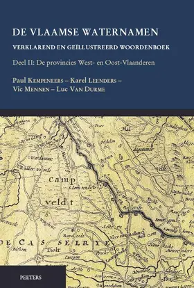 Kempeneers / Leenders / Mennen |  de Vlaamse Waternamen. Verklarend En Geillustreerd Woordenboek: Deel II. de Provincies West- En Oost-Vlaanderen | Buch |  Sack Fachmedien