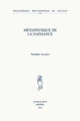 Jacquet |  Metaphysique de la Naissance | Buch |  Sack Fachmedien