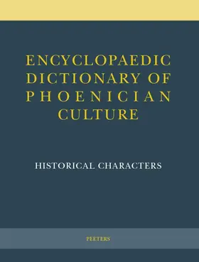 Ercolani / Xella |  Encyclopaedic Dictionary of Phoenician Culture I: Historical Characters | Buch |  Sack Fachmedien