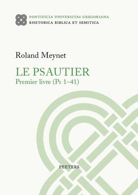 Meynet |  Le Psautier. Premier Livre (PS 1-41) | Buch |  Sack Fachmedien