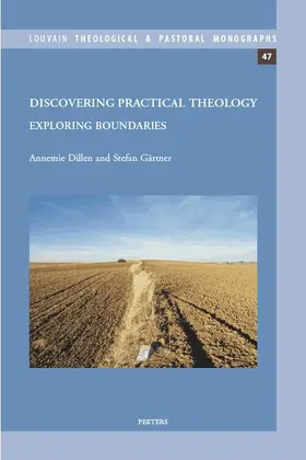 Dillen |  Discovering Practical Theology: Exploring Boundaries | eBook | Sack Fachmedien