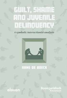 De Boeck |  Guilt, Shame and Juvenile Delinquency | Buch |  Sack Fachmedien