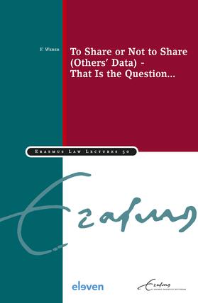 Weber |  To Share or Not to Share (Others’ Data) - That Is the Question... | Buch |  Sack Fachmedien
