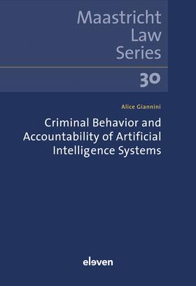 Giannini | Criminal Behavior and Accountability of Artificial Intelligence Systems | Buch | 978-90-473-0172-1 | sack.de