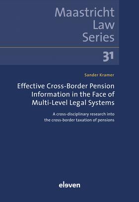 Kramer |  Effective Cross-Border Pension Information in the Face of Multi-Level Legal Systems | Buch |  Sack Fachmedien