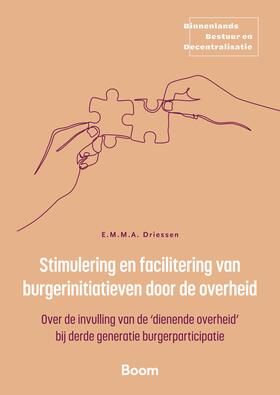 Driessen | Stimulering en facilitering van burgerinitiatieven door de overheid | Buch | 978-90-473-0223-0 | sack.de