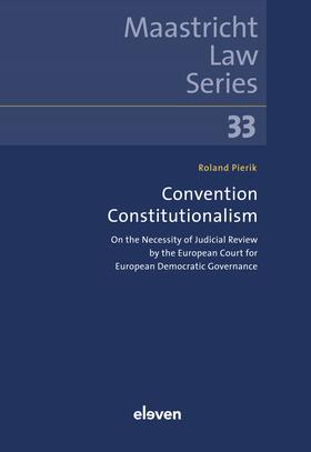 Pierik |  Convention Constitutionalism | Buch |  Sack Fachmedien