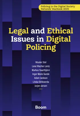 Stol / Lentz / Naarttijarvi |  Legal and Ethical Issues in Digital Policing | Buch |  Sack Fachmedien