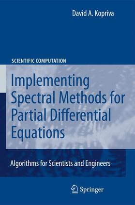 Kopriva |  Implementing Spectral Methods for Partial Differential Equations | Buch |  Sack Fachmedien