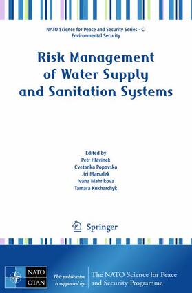 Hlavinek / Kukharchyk / Popovska |  Risk Management of Water Supply and Sanitation Systems | Buch |  Sack Fachmedien