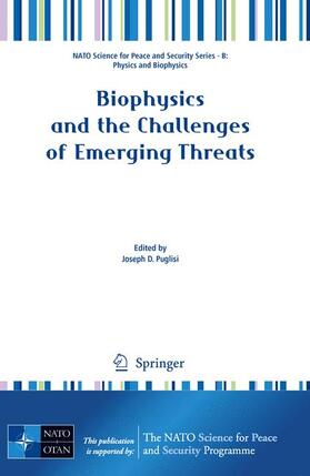 Puglisi |  Biophysics and the Challenges of Emerging Threats | Buch |  Sack Fachmedien