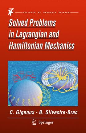 Gignoux / Silvestre-Brac |  Solved Problems In Lagrangian And Hamiltonian Mechanics | Buch |  Sack Fachmedien