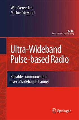 Vereecken / Steyaert |  Ultra-Wideband Pulse-Based Radio | Buch |  Sack Fachmedien