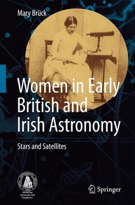 Brück |  Women in Early British and Irish Astronomy | Buch |  Sack Fachmedien