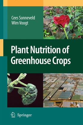 Voogt / Sonneveld |  Plant Nutrition of Greenhouse Crops | Buch |  Sack Fachmedien