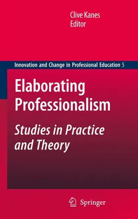 Kanes |  Elaborating Professionalism | Buch |  Sack Fachmedien