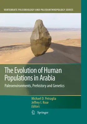 Petraglia / Rose |  The Evolution of Human Populations in Arabia | eBook | Sack Fachmedien