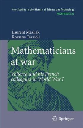 Mazliak / Tazzioli |  Mathematicians at War | Buch |  Sack Fachmedien