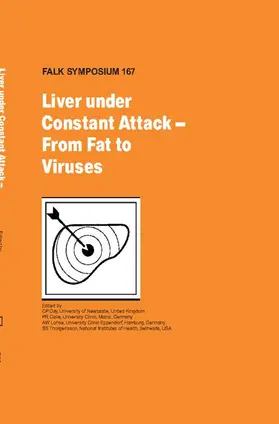 Day / Galle / Lohse |  Liver Under Constant Attack - From Fat to Viruses | Buch |  Sack Fachmedien