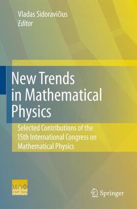 Sidoravicius |  New Trends in Mathematical Physics | Buch |  Sack Fachmedien