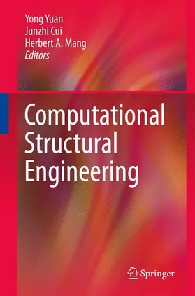 Yuan / Cui / Mang |  Computational Structural Engineering | Buch |  Sack Fachmedien