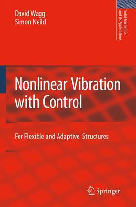 Wagg / Neild |  Nonlinear Vibration with Control | Buch |  Sack Fachmedien
