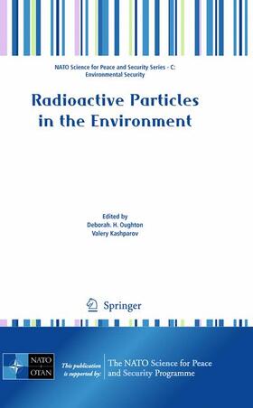 Kashparov / Oughton |  Radioactive Particles in the Environment | Buch |  Sack Fachmedien