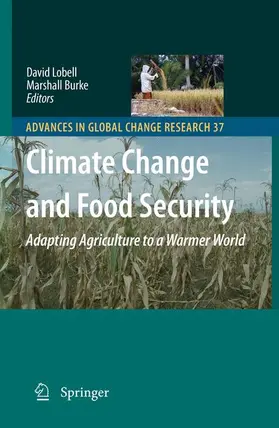 Lobell / Burke |  Climate Change and Food Security | Buch |  Sack Fachmedien