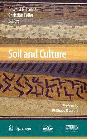 Feller / Landa |  Soil and Culture | Buch |  Sack Fachmedien