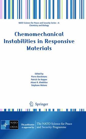 Borckmans / de Kepper / Khokhlov |  Chemomechanical Instabilities in Responsive Materials | Buch |  Sack Fachmedien