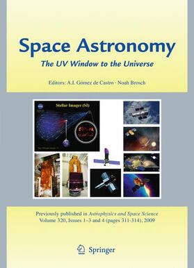 Gómez de Castro / Brosch |  Space Astronomy | Buch |  Sack Fachmedien