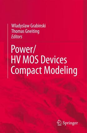 Grabinski / Gneiting |  Power/Hvmos Devices Compact Modeling | Buch |  Sack Fachmedien