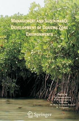Ramanathan / Bhattacharya / Dittmar |  Management and Sustainable Development of Coastal Zone Environments | Buch |  Sack Fachmedien