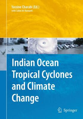 Charabi |  Indian Ocean Tropical Cyclones and Climate Change | Buch |  Sack Fachmedien