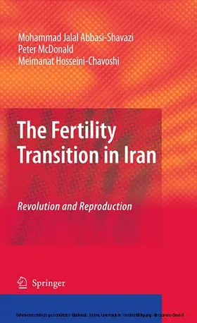 Abbasi-Shavazi / McDonald / Hosseini-Chavoshi |  The Fertility Transition in Iran | eBook | Sack Fachmedien