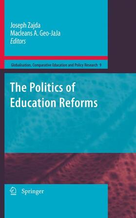 Zajda / Geo-JaJa |  The Politics of Education Reforms | Buch |  Sack Fachmedien