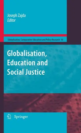 Zajda |  Globalization, Education and Social Justice | Buch |  Sack Fachmedien